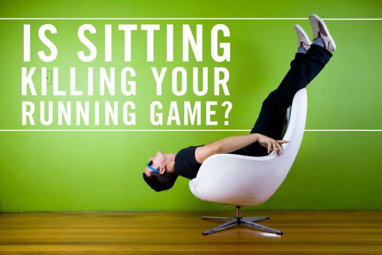 Is Sitting Killing Your Running Game Blog