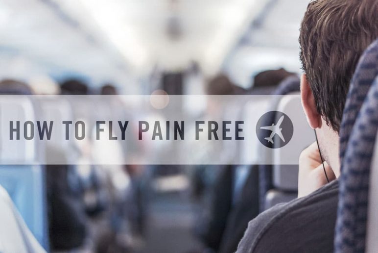 Travel Often?: How to Survive a Long Flight Pain Free