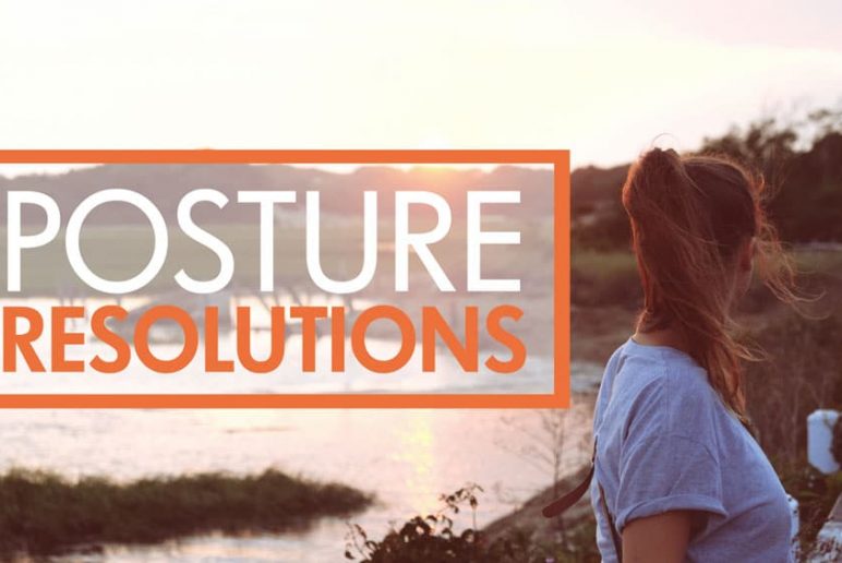 Posture Resolutions