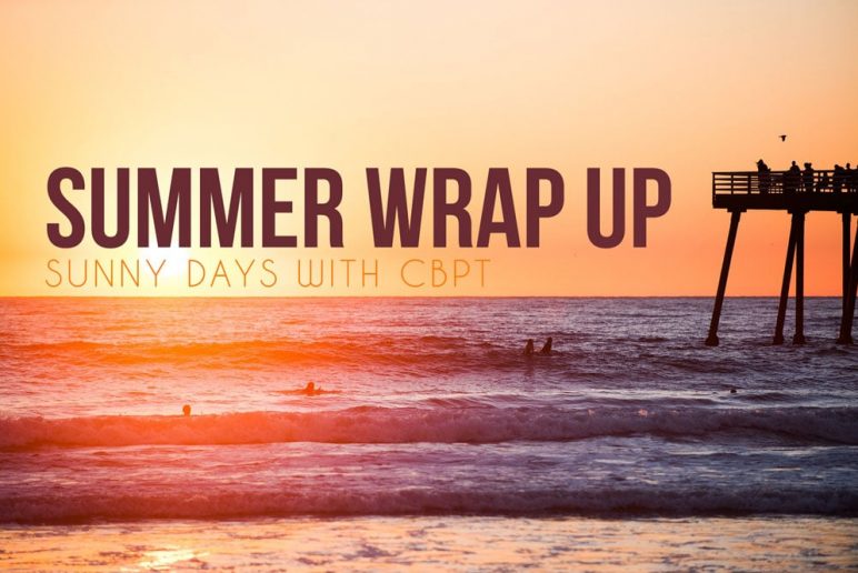 Summer Wrap up