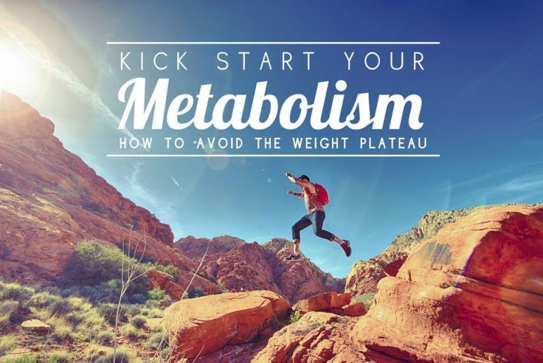 Kick Start Your Metabolism: How to Avoid a Weight Plateau