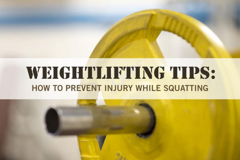 Weightlifting Tips: How to Prevent Injury While Squatting