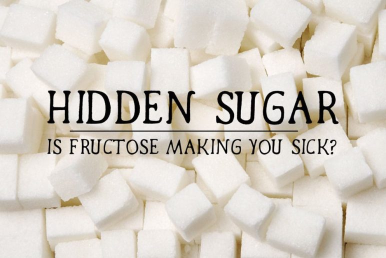 Hidden Sugar: Is Fructose Making You Sick?