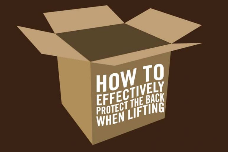 How to Effectively Protect the Back when Lifting