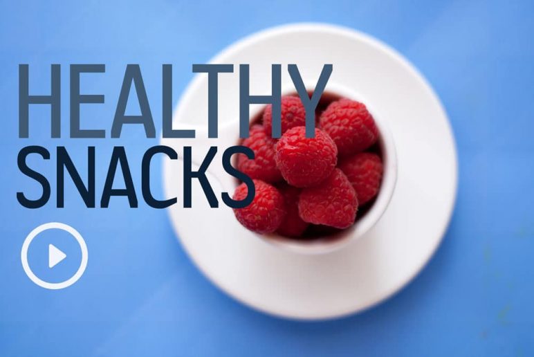 Life+ TV: Healthy Snacks