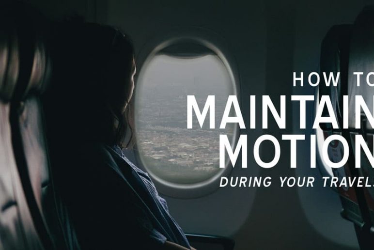 Maintain Motion While Traveling With These 7 Simple Stretches