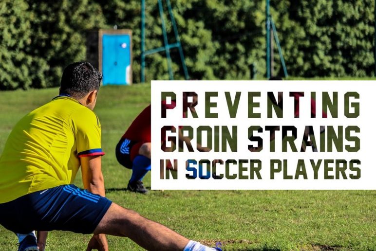 Preventing Groin Strains in Soccer Players