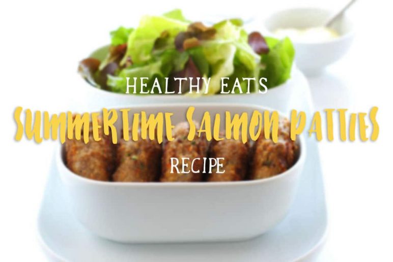 Healthy Eats: Summertime Salmon Patties