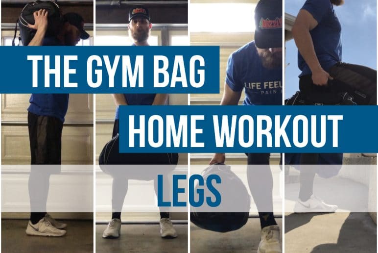 The Gym Bag Home Workout: Legs