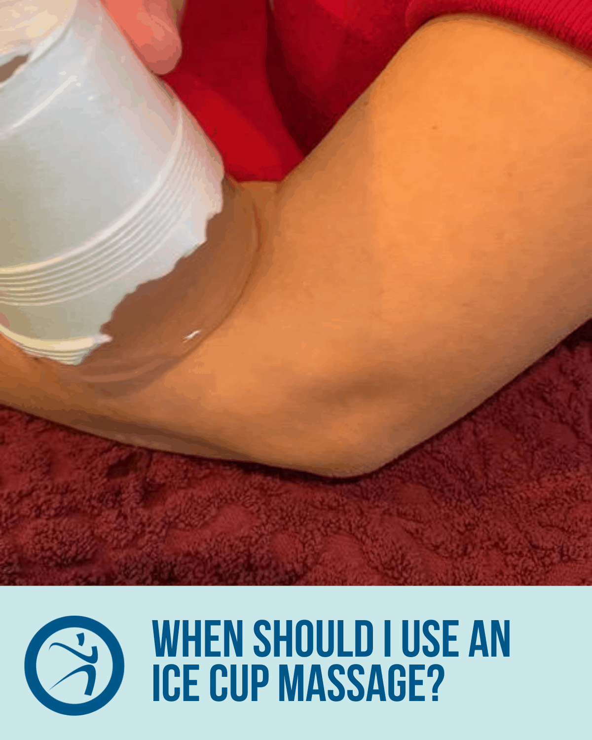 When Should I Use an Ice Cup Massage- Coury & Buehler Physical Therapy