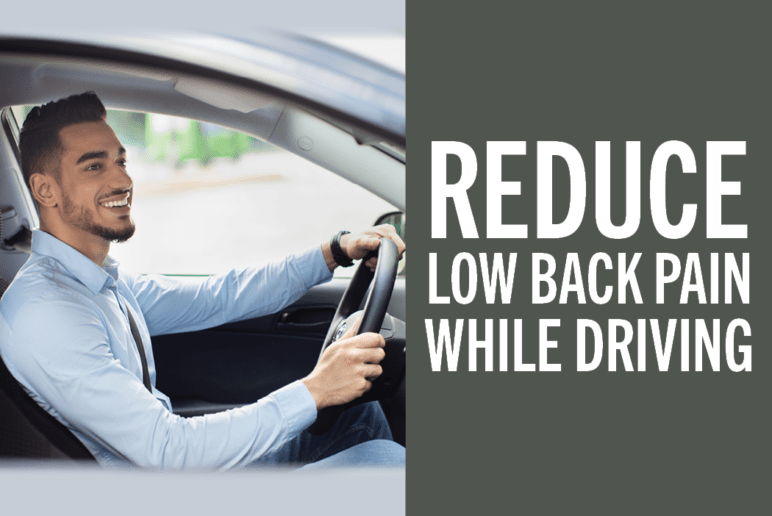 How to Avoid Back Pain in a Car