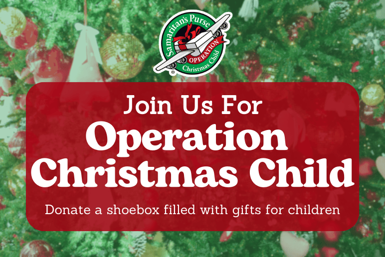 Operation Christmas Child 2023: JOIN US!